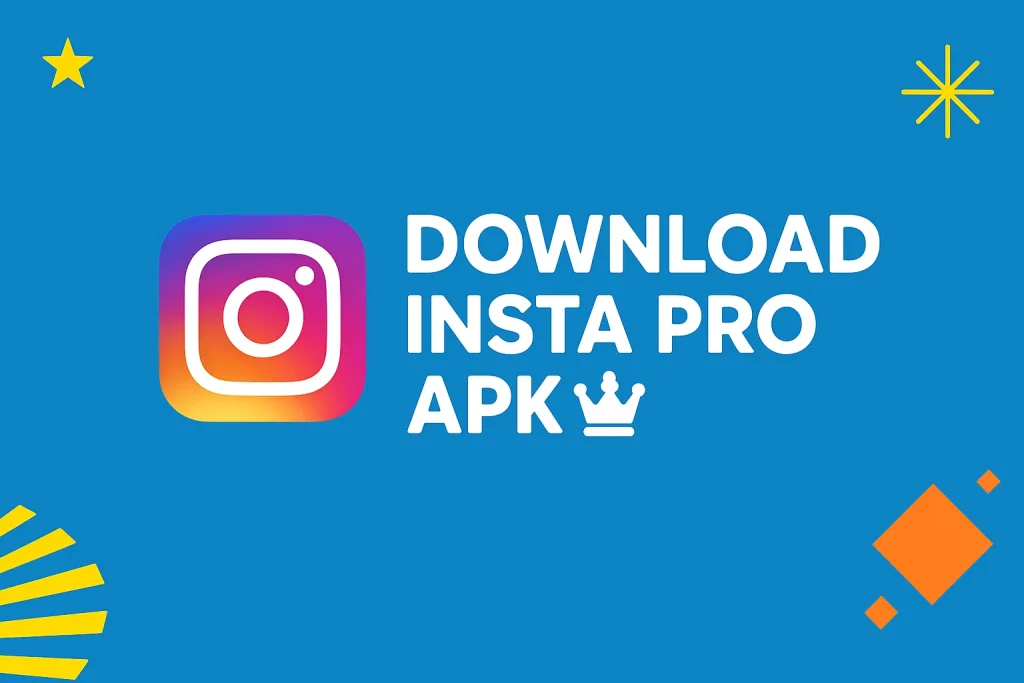 دانلود اینستا پرو اصلی و جدید InstaPro ♚ دانلود اینستا پرو اصلی و جدید InstaPro ♚